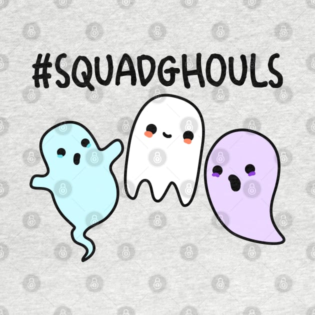 Squad Ghouls Cute Halloween Ghost Pun by punnybone